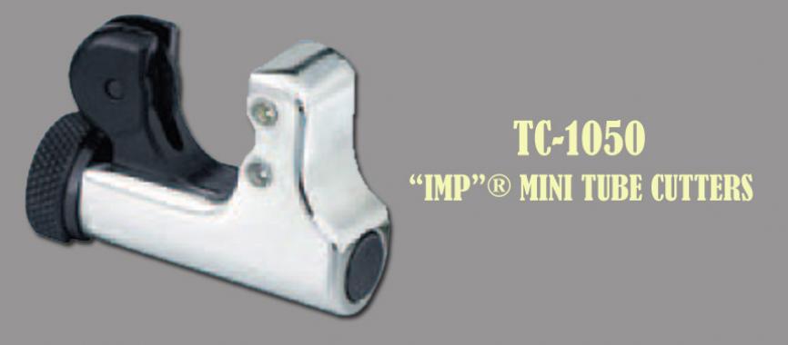 Imperial TC-1050 IMP Mini Tube Cutter 1/8" to 5/8" For Tight Spaces 